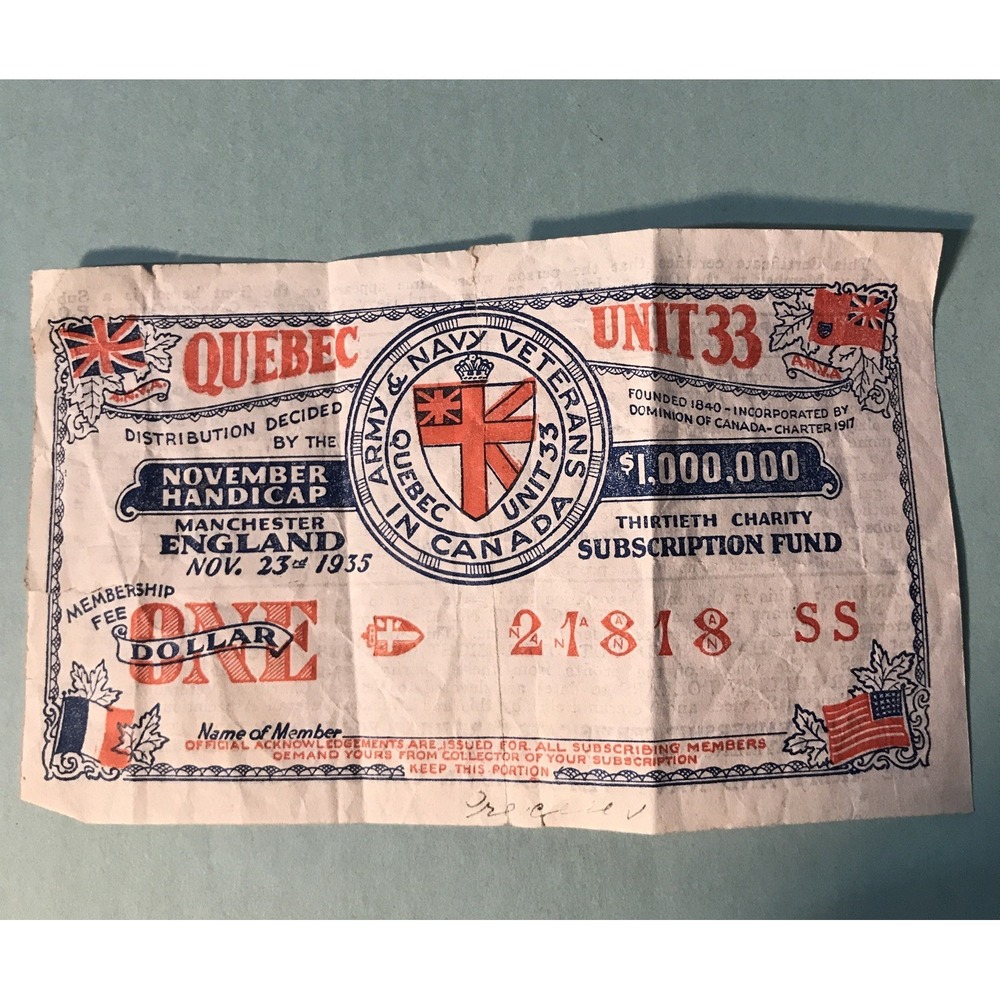 Genuine Nov 1935 Army & Navy Veterans Unit 33 Quebec Canada $1 Lottery Ticket